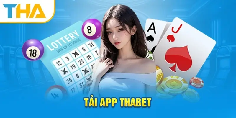 Tải app Thabet 