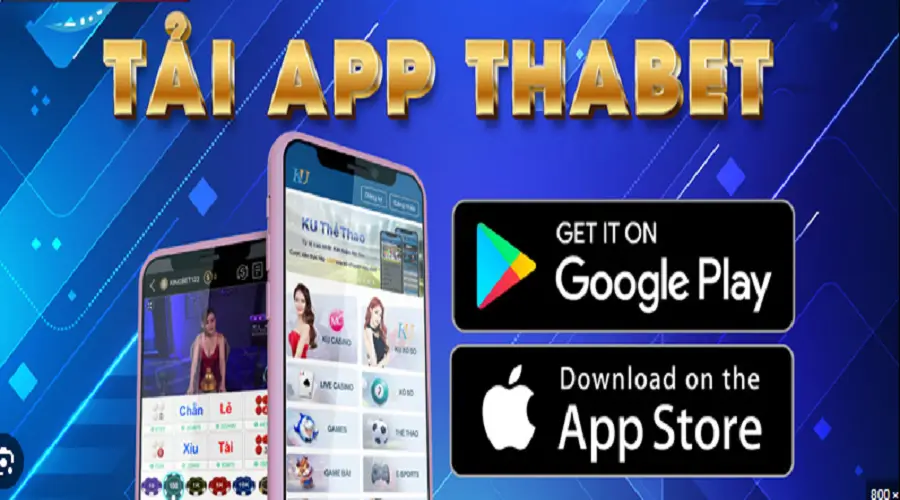 Cách tải app Thabet về các hệ điều hành phổ biến